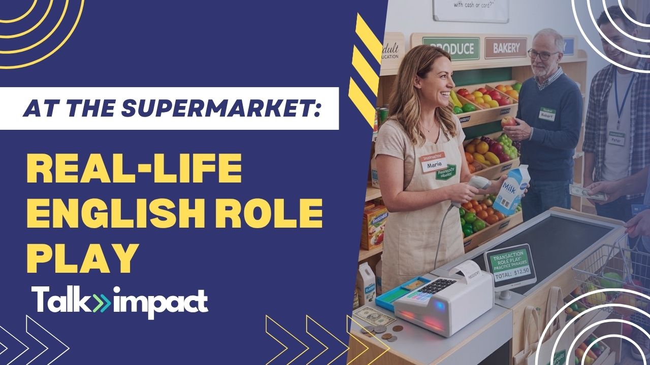 At the Supermarket: Real-Life English Role Play