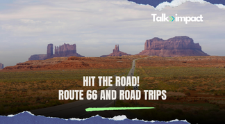 Hit the Road! Route 66 and Road Trips